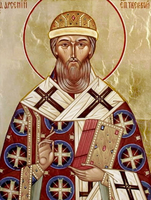 Житие святителя Арсения, епископа Тверского